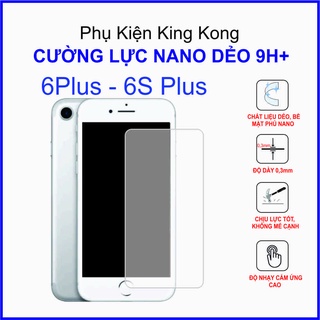 Cường lực trước và sau cho iPhone 6 Plus, 6S Plus Cường lực Nano Dẻo 9H+