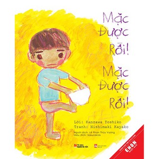 Sách - Ehon 0-3 tuổi - Mặc Được Rồi!