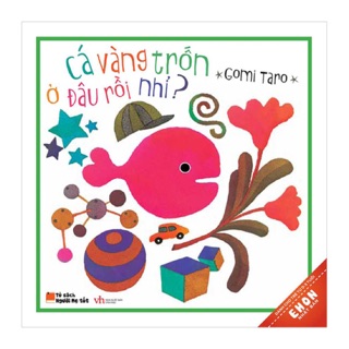 Sách - Cá vàng trốn ở đâu rồi nhỉ