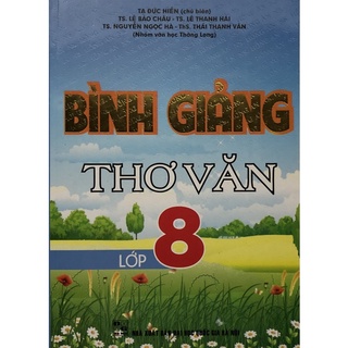 Sách - Bình giảng thơ văn Lớp 8