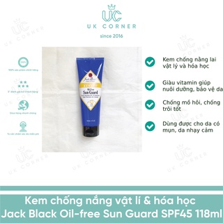 Kem chống nắng vật lí &amp; hóa học Jack Black Oil-free Sun Guard SPF45 118ml