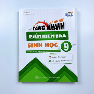 Sách Bí Quyết Tăng Nhanh Điểm Kiểm Tra Sinh Học Lớp 9