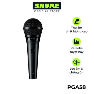 Micro Shure PGA58-XLR - Hàng chính hãng - Micro karaoke và thu âm chuyên nghiệp cho chất lượng âm thanh tuyệt vời