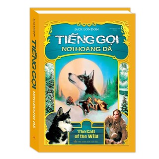 Sách.__.Tiếng Gọi Nơi Hoang Dã( bìa cứng )
