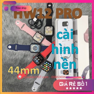 [HW12 Pro Size 44mm] Đồng hồ thông minh M16 - Seri 6 - Thay hình nền - Màn hình tràn viền - Nút xoay - Mã M16