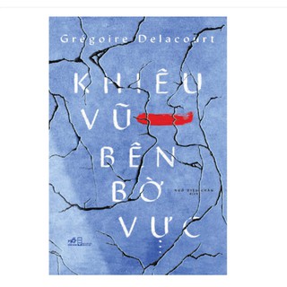 Sách - Khiêu vũ bên bờ vực