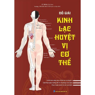 Sách - Đồ giải kinh lạc huyệt vị cơ thể