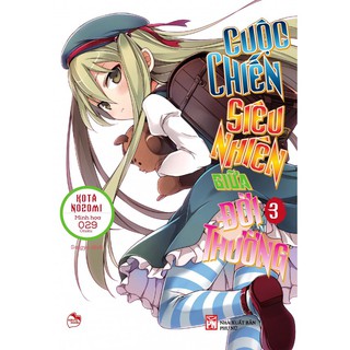 Sách - Cuộc Chiến Siêu Nhiên Giữa Đời Thường - Tập 3
