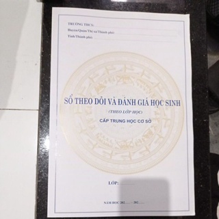 4 Quyển Sổ Theo Dõi Và Đánh Giá Học Sinh (theo lớp học) Cấp Trung Học Cơ Sở