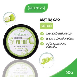 Mặt Nạ Cao Vỏ Bưởi Dưỡng Da Sáng Đều Màu MILAGANICS 60g (Hũ)