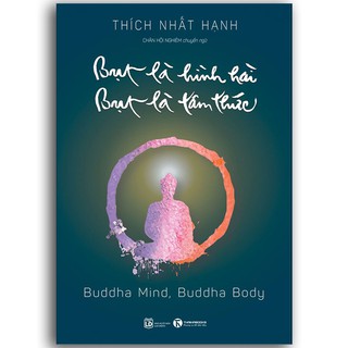 Sách Bụt Là Hình Hài, Bụt Là Tâm Thức