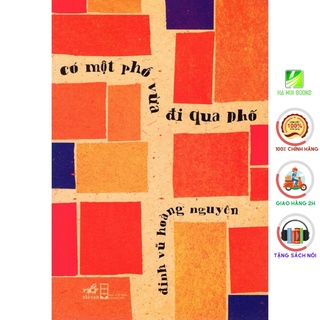 Sách Nhã Nam - Có Một Phố Vừa Đi Qua Phố