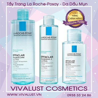 Nước Tẩy Trang La Roche-Posay EFFACLAR MICELLAR WATER OILY SKIN - Dành Cho Da Dầu Mụn