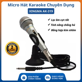 Micro karaoke XINGMA AK-319 chính hãng , Mic hát có dây chống hú , lọc âm cao cấp - Bảo hành 24 tháng
