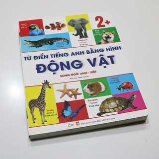 Sách - Từ Điển Tiếng Anh Bằng Hình Chủ Đề Động Vật (Song Ngữ Anh - Việt)