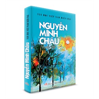 [Mã BMBAU50 giảm 7% tối đa 50K đơn 99K] Sách Văn Học - Nguyễn Minh Châu tuyển tập