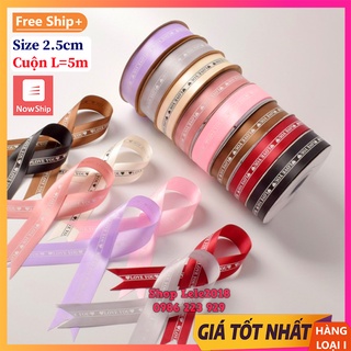(Lẻ 5m &amp; 3m) Ruy băng lụa 2.5cm in chữ ❤️ LOVE YOU ❤️ size 25mm loại đẹp