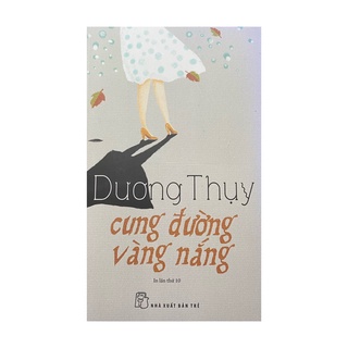 Sách - Cung đường vàng nắng ( NXB Trẻ )