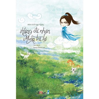 SÁCH: Hàng đã nhận, miễn trả lại (TB 2018)