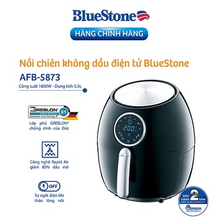 [Mã 254ELSALE giảm 7% đơn 300K] Nồi Chiên Không Dầu Điện Tử Bluestone AFB-5873 (5.5 Lít) - Hàng Chính Hãng