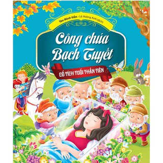 Sách - Cổ Tích Tuổi Thần Tiên - Công Chúa Bạch Tuyết