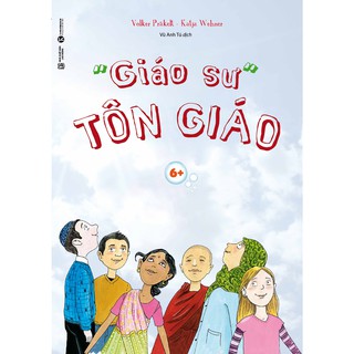 Sách - Giáo Sư Tôn Giáo 6+