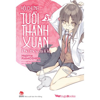 Truyện - Hội Chứng Tuổi Thanh Xuân – Tập 3 ( Bản Phổ Thông ) [Tặng Bookmark] - WIngsbooks
