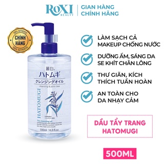 Dầu tẩy trang Hatomugi Cleansing Oil dưỡng ẩm và làm sáng da Nhật Bản 500ml - ROXI Beauty