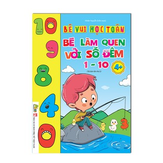 Sách - Bé Làm Quen với số đếm 1 - 10 Tái Bản 2021 Giá 15k