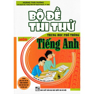 Sách - Bộ Đề Thi Thử Trung Học Phổ Thông Tiếng Anh