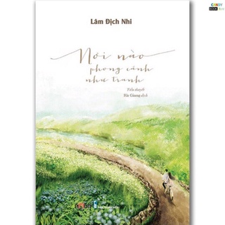 Sách - Nơi nào phong cảnh như tranh
