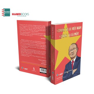 Sách Thể Thao : Chúng ta là Việt Nam, Chúng ta là một