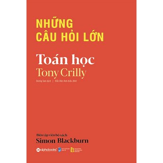 Sách - Những Câu Hỏi Lớn - Toán Học