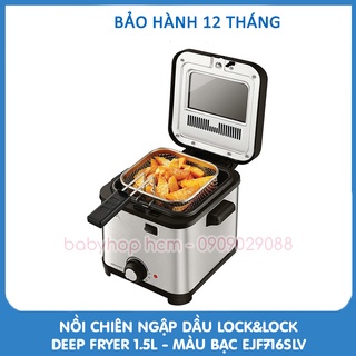[BH 12 Tháng] Nồi chiên ngập dầu Lock&amp;Lock Deep Fryer 1.5L  Màu bạc  EJF716SLV