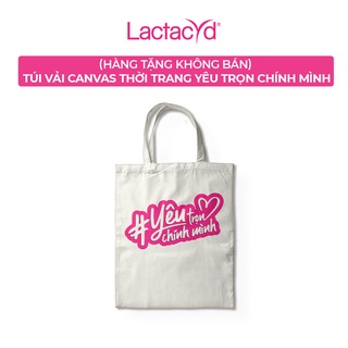 (Hàng tặng không bán) Túi vải Canvas thời trang Lactacyd Yêu trọn chính mình