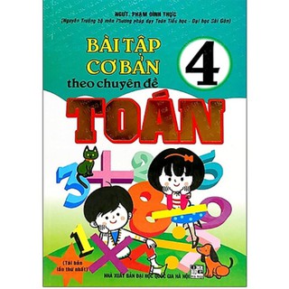 Sách - Bài Tập Cơ Bản Theo Chuyên Đề Toán Lớp 4