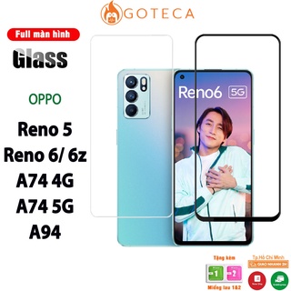 Kính cường lực Oppo Reno 6 / reno 6Z / A74 4G / A94 Full màn hình [GIÁ SẬP SÀN] cường lực reno 5  - GOTECA