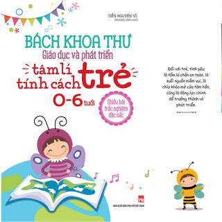 Sách: Bách khoa thư giáo dục và phát triển tâm lí - Tính cách trẻ 0 - 6 tuổi