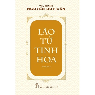 Sách - Lão Tử Tinh Hoa