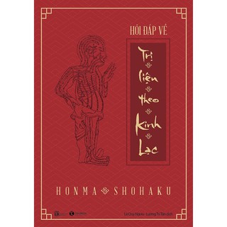 Sách - Hỏi Đáp Về Trị Liệu Theo Kinh Lạc