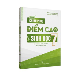 [Mã BMLTA50 giảm 50K đơn 150K] Sách - Bí quyết chinh phục điểm cao Sinh học 7