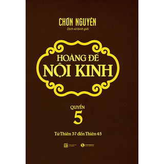 Sách - Hoàng Đế Nội Kinh - Quyển 5