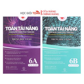Sách : Toán Tài năng 6 - Toán Song Ngữ Singapore (  11 - 15 tuổi )