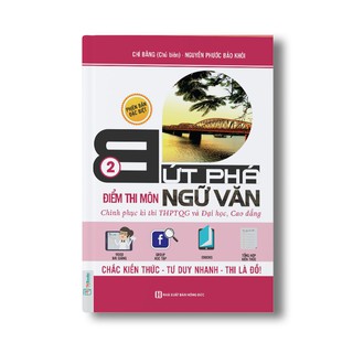 Sách - Bứt Phá Điểm Thi Môn Ngữ Văn 2 – Phiên Bản Đặc Biệt 2019