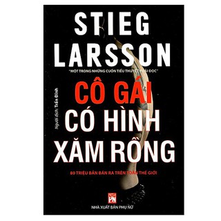 [Mã LT50 giảm 50k đơn 250k] Sách - Cô Gái Có Hình Xăm Rồng (Tái Bản)