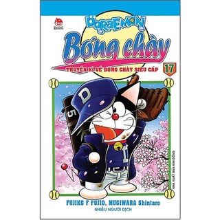 Sách - Doraemon Bóng Chày - Truyền Kì Về Bóng Chày Siêu Cấp - Tập 17 (Tái Bản 2020)