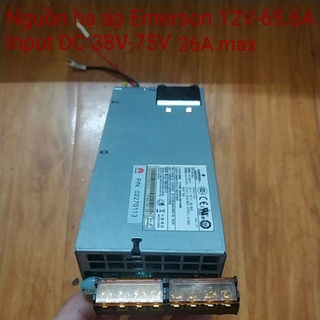 Nguồn tăng áp hạ áp Meanwell Input 19V->72V 24A DC. Out 48V-10A or 7.9A . Nguồn hạ áp Emerson 12V-65.6A Input DC 38V-75V