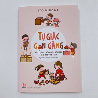Sách - Tự giác gọn gàng xây dựng thói quen dọn dẹp cho trẻ từ 3 tuổi