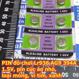 PIN đồ chơi LR936 AG9 394A 1.5V, pin cúc áo nhỏ, loại mỏng, vỉ tím, xanh kde5954