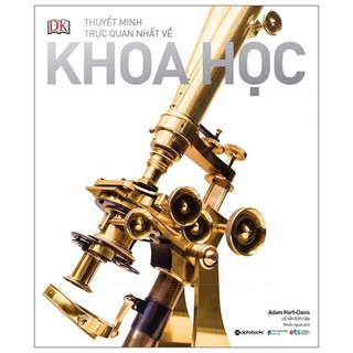 Sách AlphaBooks - Science - Thuyết Minh Trực Quan Nhất Về Khoa Học